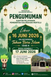 Pemerintah Kalurahan Mertelu Umumkan Libur Pelayanan dalam Rangka Tahun Baru Islam 1448 Hijriah